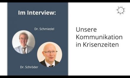 Kommunikation in Krisenzeiten – Interview mit Dr. Schröder