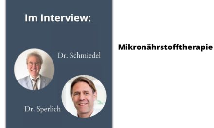 Dr. Franz Sperlich im Gespräch mit Dr. Volker Schmiedel über Mikronährstofftherapie