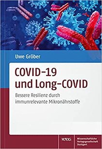 COVID-19 und Long-COVID – können wir uns wirklich allein mit der Impfung davor schützen? 