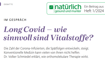 Long Covid – wie  sinnvoll sind Vitalstoffe ?