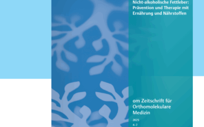 Nicht-alkoholische Fettleber: Prävention und Therapie mit Ernährung und Nährstoffen